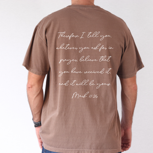 Believe in Prayer Tee