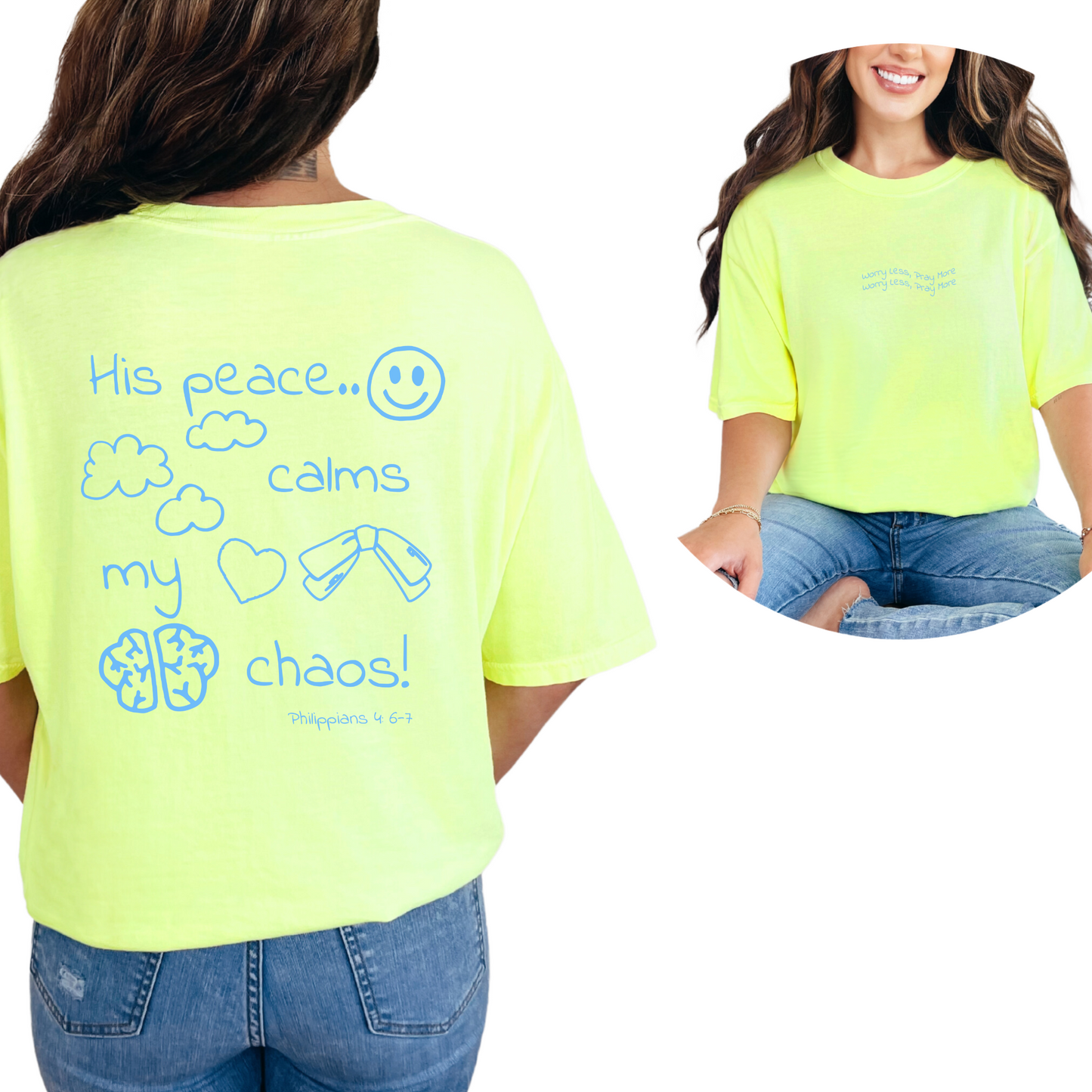 Worry Less, Pray More  Tee