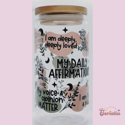 Daily Affirmation  | 16oz Glass Cup with bamboo lid + clear glass straw
